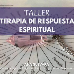 [CURSO FORMATIVO] TERAPIA DE RESPUESTA ESPIRITUAL (T.R.E.)