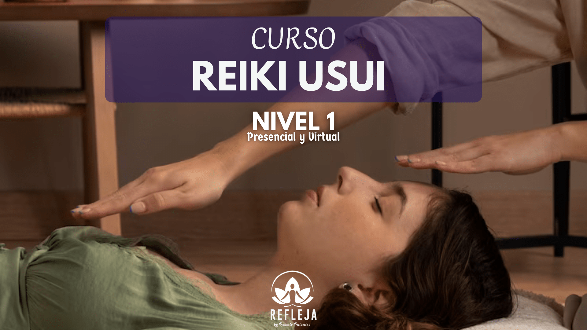 [CURSO] REIKI USUI (NIVEL 1)