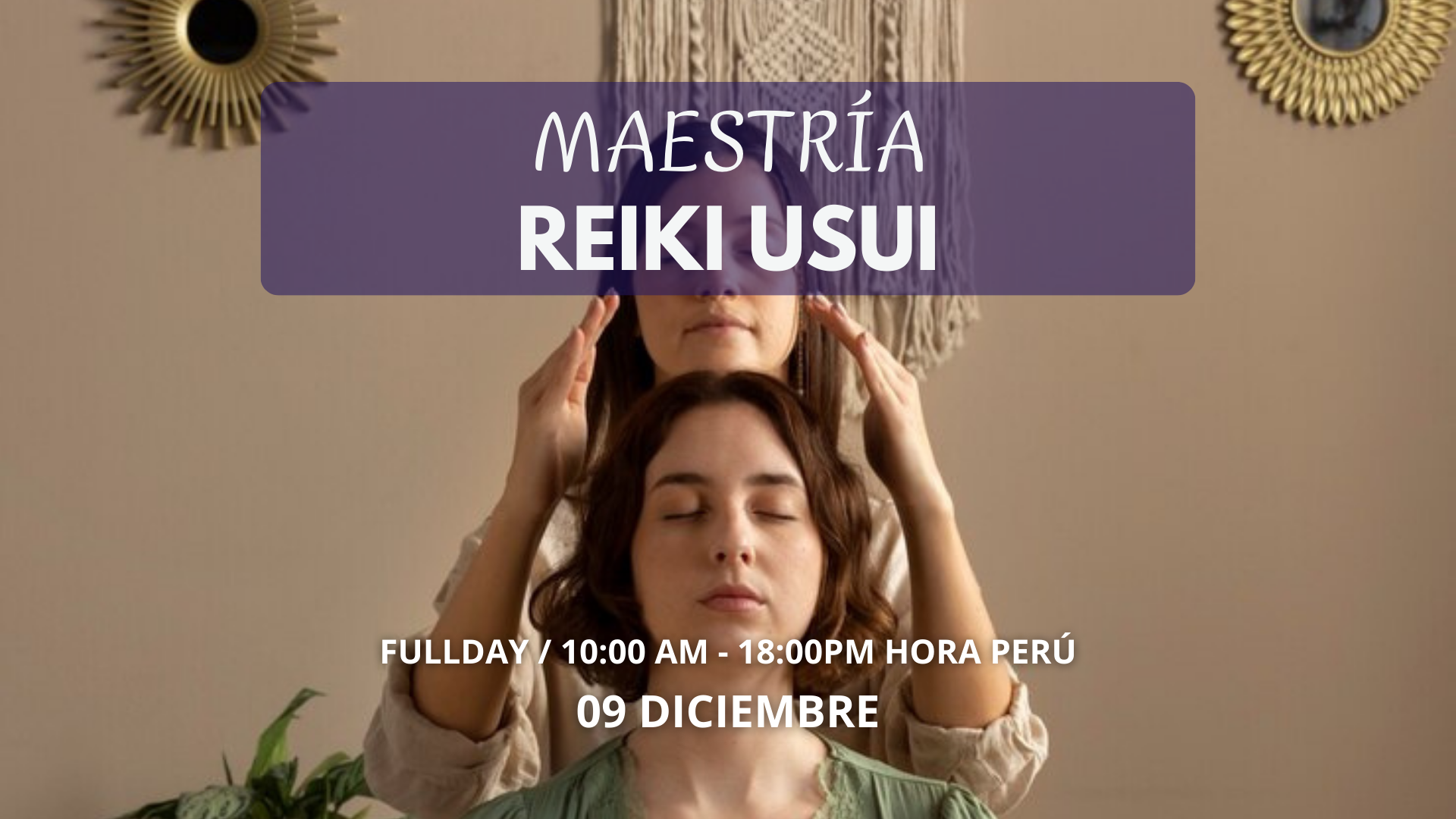 MAESTRÍA REIKI (FULL DAY)