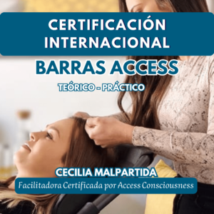 CERTIFICACIÓN INTERNACIONAL BARRAS DE ACCESS CONSCIOUSNESS